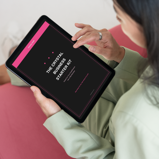 The Crystal Business Starter Kit: How to Turn Your Crystal Passion Into a Real Business